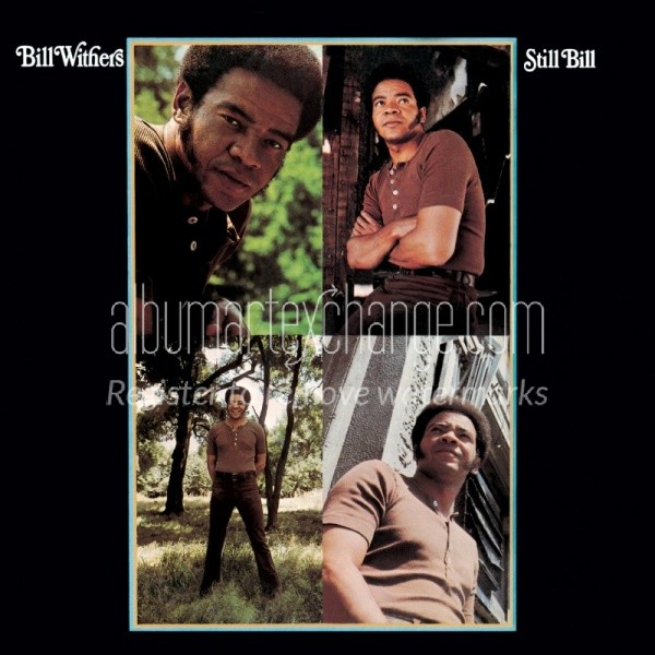 Album Art Exchange Still Bill By Bill Withers Album Cover Art